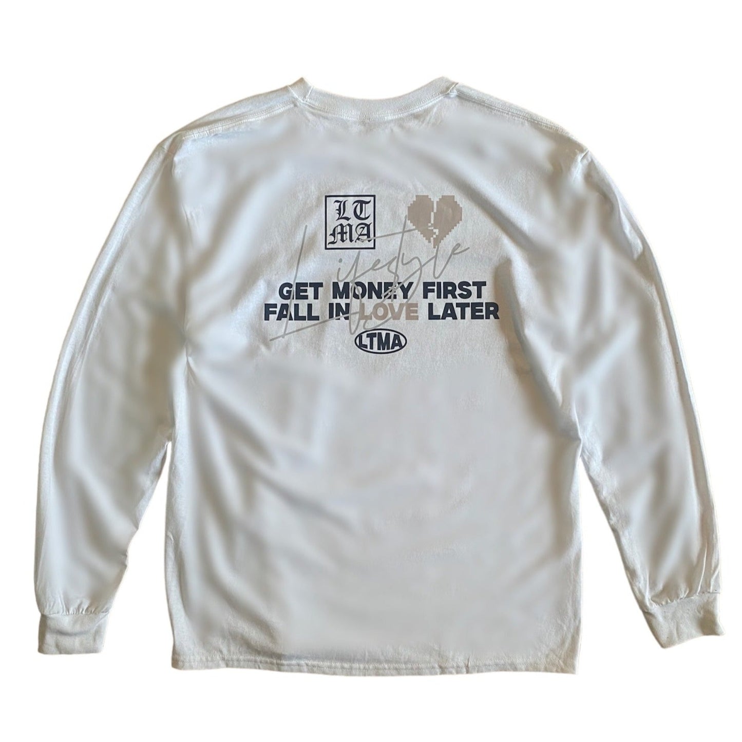 Get Money First Fall In Love Later Long Sleeve